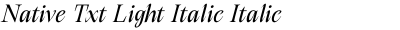 Native Txt Light Italic Italic